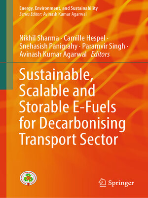 cover image of Sustainable, Scalable and Storable E-Fuels for Decarbonising Transport Sector